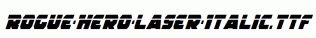 Rogue-Hero-Laser-Italic.ttf