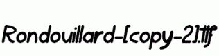 Rondouillard-[copy-2].ttf