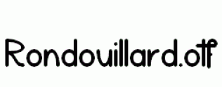 Rondouillard.otf