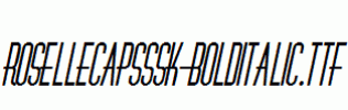 RoselleCapsSSK-BoldItalic.ttf