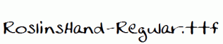 RoslinsHand-Regular.ttf