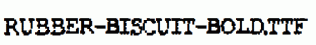Rubber-Biscuit-Bold.ttf