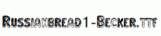 Russianbread1-Becker.ttf