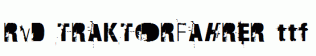 RvD_TRAKTORFAHRER.ttf