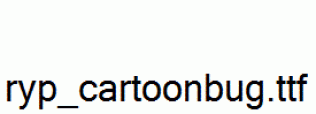 ryp_cartoonbug.ttf