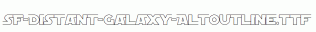 SF-Distant-Galaxy-AltOutline.ttf