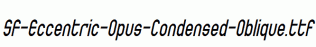 SF-Eccentric-Opus-Condensed-Oblique.ttf