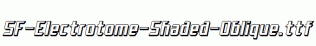 SF-Electrotome-Shaded-Oblique.ttf