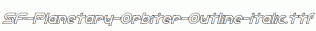 SF-Planetary-Orbiter-Outline-Italic.ttf