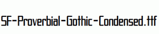 SF-Proverbial-Gothic-Condensed.ttf