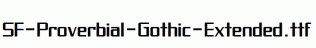 SF-Proverbial-Gothic-Extended.ttf