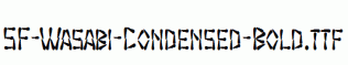 SF-Wasabi-Condensed-Bold.ttf