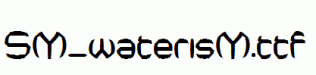 SM_waterisM.ttf