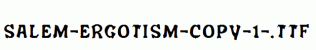 Salem-Ergotism-copy-1-.ttf