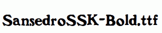 SansedroSSK-Bold.ttf