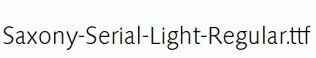 Saxony-Serial-Light-Regular.ttf
