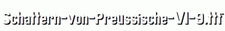Schattern-von-Preussische-VI-9.ttf