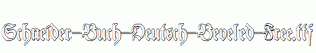 Schneider-Buch-Deutsch-Beveled-Free.ttf