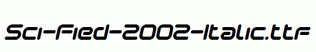 Sci-Fied-2002-Italic.ttf