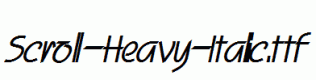 Scroll-Heavy-Italic.ttf