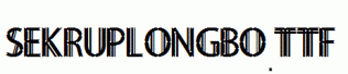 Sekruplongbo.ttf