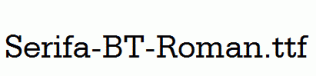 Serifa-BT-Roman.ttf