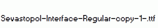 Sevastopol-Interface-Regular-copy-1-.ttf