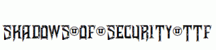 Shadows-of-Security.ttf