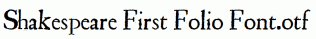 Shakespeare-First-Folio-Font.otf