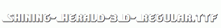 Shining-Herald-3D-Regular.ttf