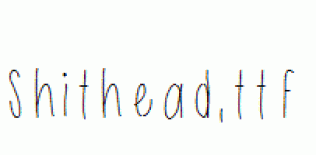 Shithead.ttf