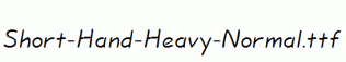 Short-Hand-Heavy-Normal.ttf