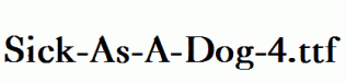 Sick-As-A-Dog-4.ttf