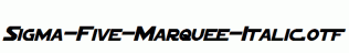 Sigma-Five-Marquee-Italic.otf