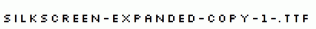 Silkscreen-Expanded-copy-1-.ttf