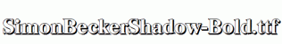 SimonBeckerShadow-Bold.ttf