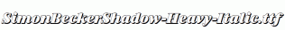 SimonBeckerShadow-Heavy-Italic.ttf
