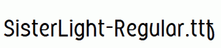 SisterLight-Regular.ttf