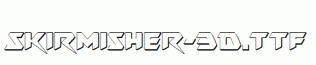 Skirmisher-3D.ttf