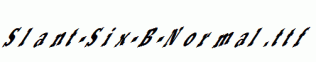Slant-Six-B-Normal.ttf