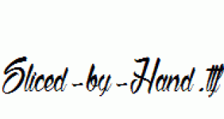 Sliced-by-Hand.ttf