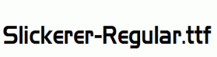 Slickerer-Regular.ttf