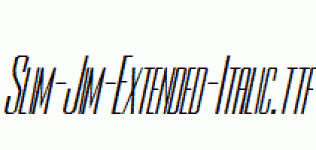 Slim-Jim-Extended-Italic.ttf