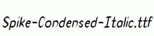 Spike-Condensed-Italic.ttf
