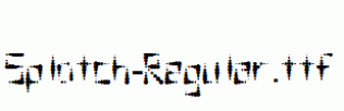 Splotch-Regular.ttf