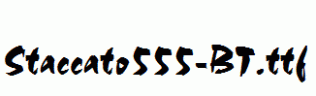 Staccato555-BT.ttf
