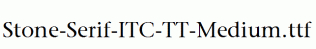 Stone-Serif-ITC-TT-Medium.ttf