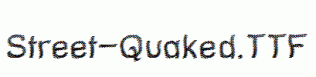 Street-Quaked.ttf