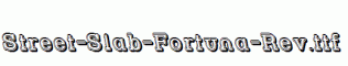 Street-Slab-Fortuna-Rev.ttf