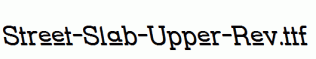 Street-Slab-Upper-Rev.ttf